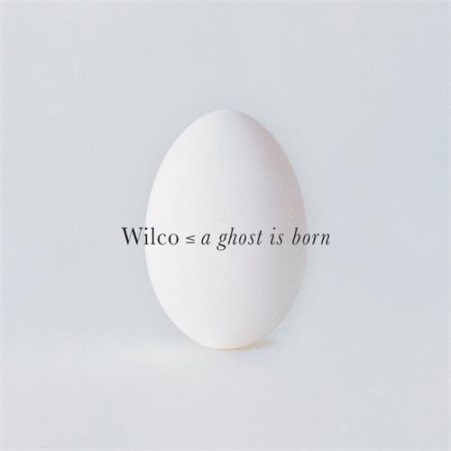 Wilco A Ghost is Born (2LP)